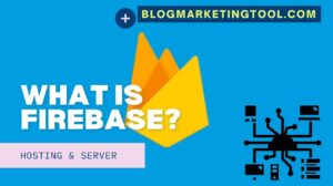 A Comprehensive Guide to ‘What Is Firebase’: Firebase Revealed [Definition, Types, & Their Functions]