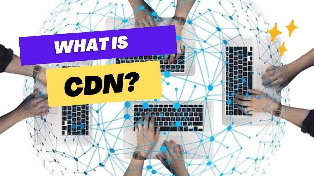What is CDN?